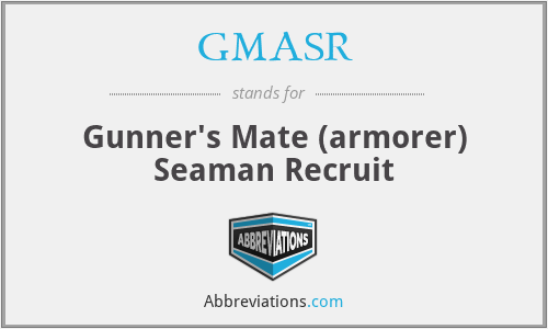 GMASR - Gunner's Mate (armorer) Seaman Recruit