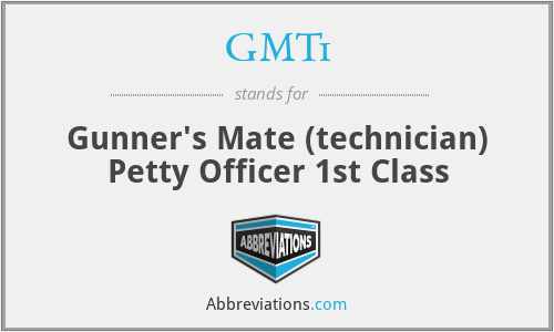 GMT1 - Gunner's Mate (technician) Petty Officer 1st Class
