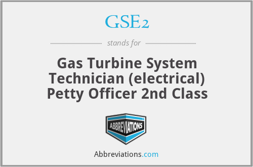 GSE2 - Gas Turbine System Technician (electrical) Petty Officer 2nd Class