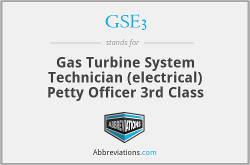 GSE3 - Gas Turbine System Technician (electrical) Petty Officer 3rd Class