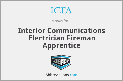 ICFA - Interior Communications Electrician Fireman Apprentice