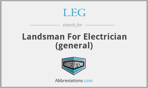 LEG - Landsman For Electrician (general)