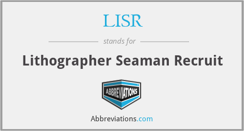 LISR - Lithographer Seaman Recruit
