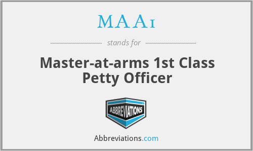 MAA1 - Master-at-arms 1st Class Petty Officer
