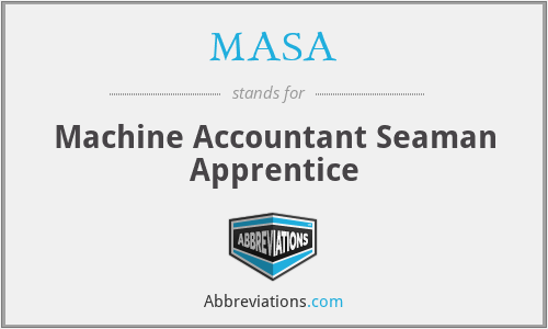 MASA - Machine Accountant Seaman Apprentice
