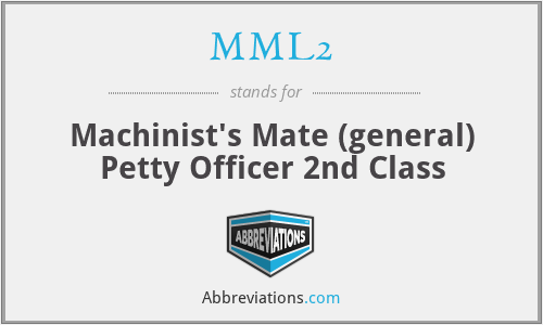 MML2 - Machinist's Mate (general) Petty Officer 2nd Class