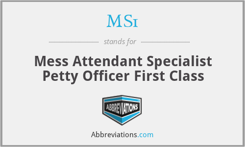 MS1 - Mess Attendant Specialist Petty Officer First Class