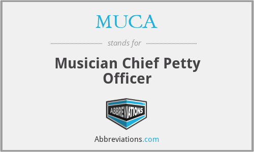 MUCA - Musician Chief Petty Officer