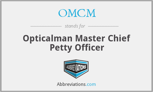 OMCM - Opticalman Master Chief Petty Officer
