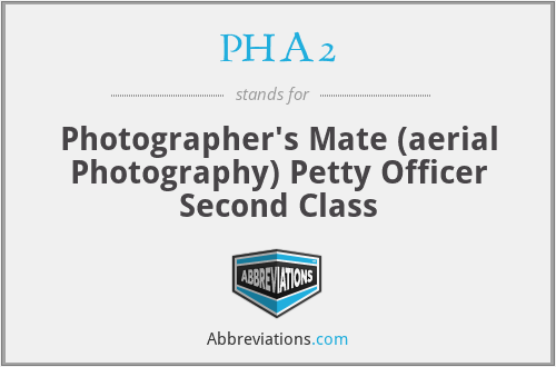 PHA2 - Photographer's Mate (aerial Photography) Petty Officer Second Class