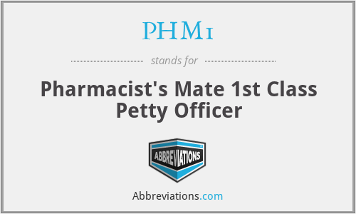 PHM1 - Pharmacist's Mate 1st Class Petty Officer