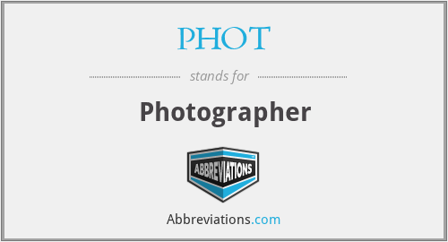 PHOT - Photographer