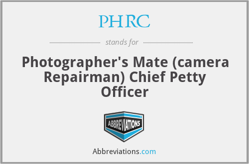 PHRC - Photographer's Mate (camera Repairman) Chief Petty Officer