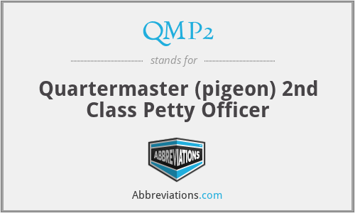 QMP2 - Quartermaster (pigeon) 2nd Class Petty Officer