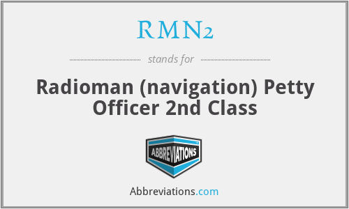 RMN2 - Radioman (navigation) Petty Officer 2nd Class