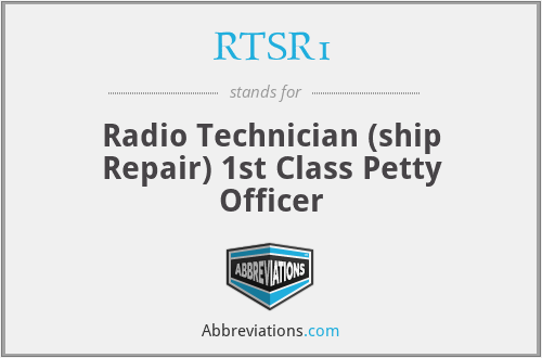 RTSR1 - Radio Technician (ship Repair) 1st Class Petty Officer