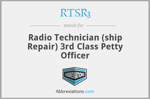 RTSR3 - Radio Technician (ship Repair) 3rd Class Petty Officer