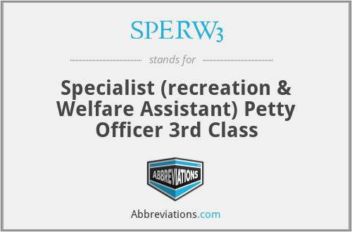 SPERW3 - Specialist (recreation & Welfare Assistant) Petty Officer 3rd Class