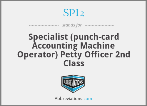 SPI2 - Specialist (punch-card Accounting Machine Operator) Petty Officer 2nd Class