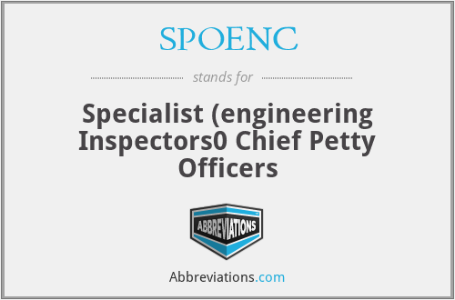 SPOENC - Specialist (engineering Inspectors0 Chief Petty Officers