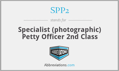 SPP2 - Specialist (photographic) Petty Officer 2nd Class