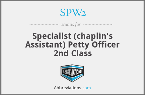 SPW2 - Specialist (chaplin's Assistant) Petty Officer 2nd Class