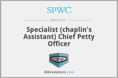 SPWC - Specialist (chaplin's Assistant) Chief Petty Officer