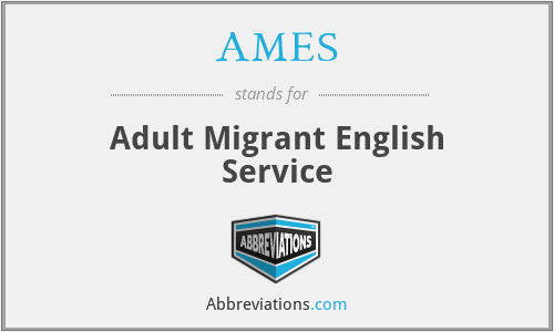 AMES - Adult Migrant English Service