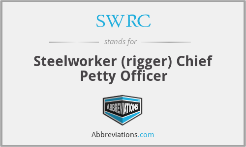 SWRC - Steelworker (rigger) Chief Petty Officer