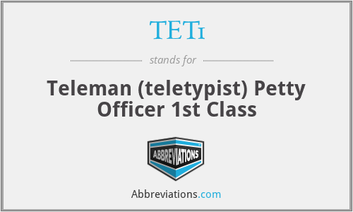 TET1 - Teleman (teletypist) Petty Officer 1st Class