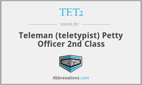 TET2 - Teleman (teletypist) Petty Officer 2nd Class
