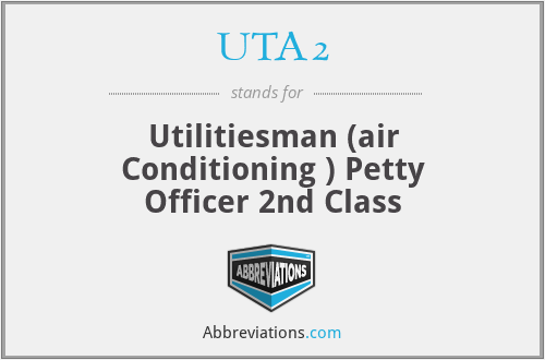 UTA2 - Utilitiesman (air Conditioning ) Petty Officer 2nd Class