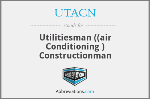 UTACN - Utilitiesman ((air Conditioning ) Constructionman