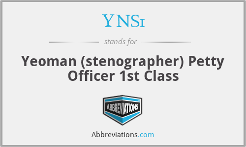 YNS1 - Yeoman (stenographer) Petty Officer 1st Class