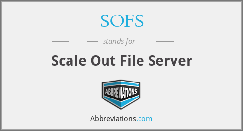 SOFS - Scale Out File Server
