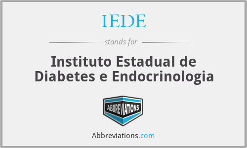 IEDE - Instituto Estadual de Diabetes e Endocrinologia