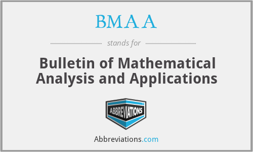BMAA - Bulletin of Mathematical Analysis and Applications