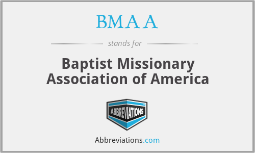 BMAA - Baptist Missionary Association of America