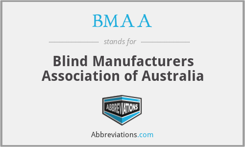 BMAA - Blind Manufacturers Association of Australia