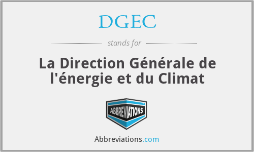 DGEC - La Direction Générale de l'énergie et du Climat