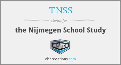 TNSS - the Nijmegen School Study