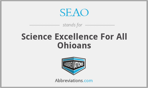 SEAO - Science Excellence For All Ohioans