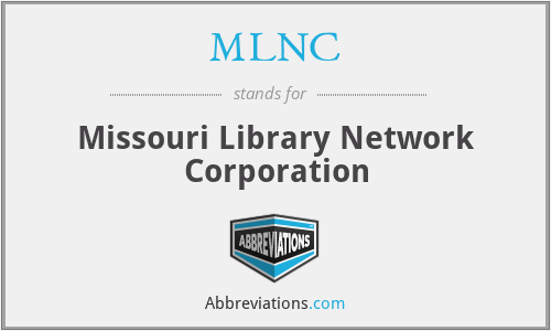 MLNC - Missouri Library Network Corporation