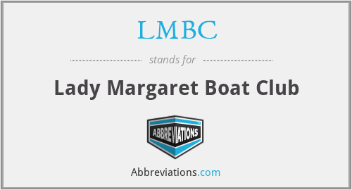 LMBC - Lady Margaret Boat Club