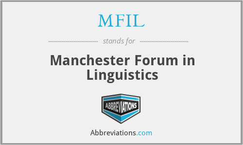 MFIL - Manchester Forum in Linguistics
