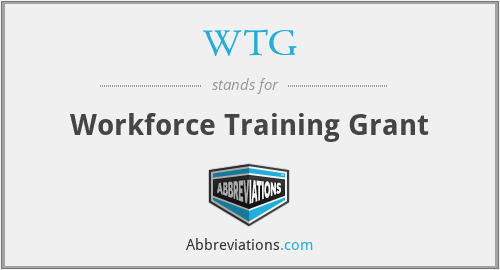 WTG - Workforce Training Grant