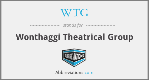 WTG - Wonthaggi Theatrical Group
