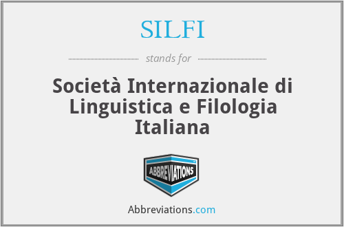 SILFI - Società Internazionale di Linguistica e Filologia Italiana