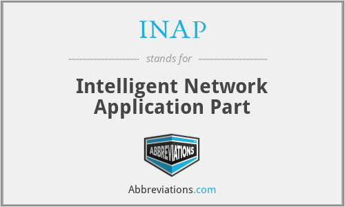 INAP - Intelligent Network Application Part