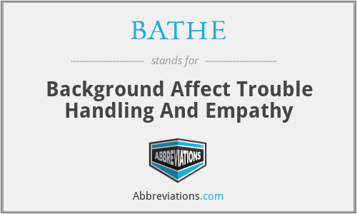 BATHE - Background Affect Trouble Handling And Empathy